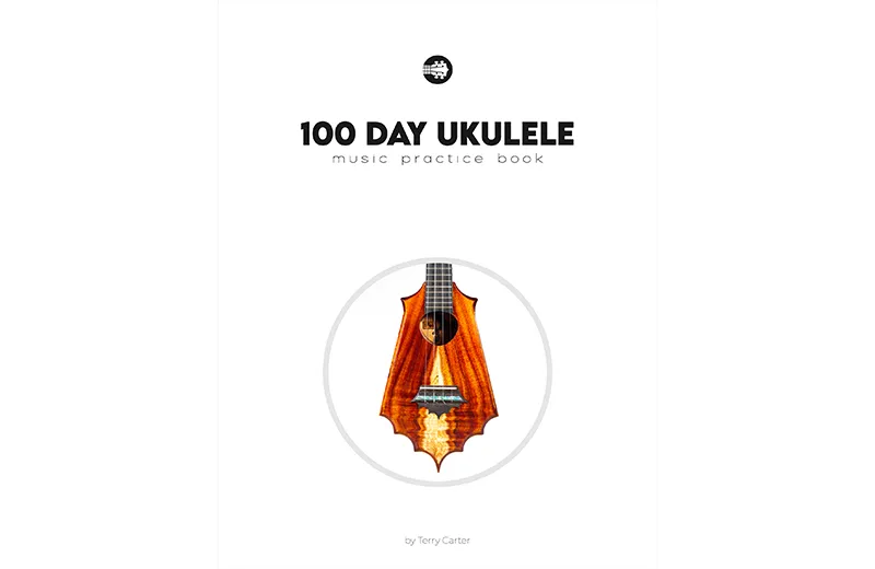 100 Day Ukulele Music Practice Book