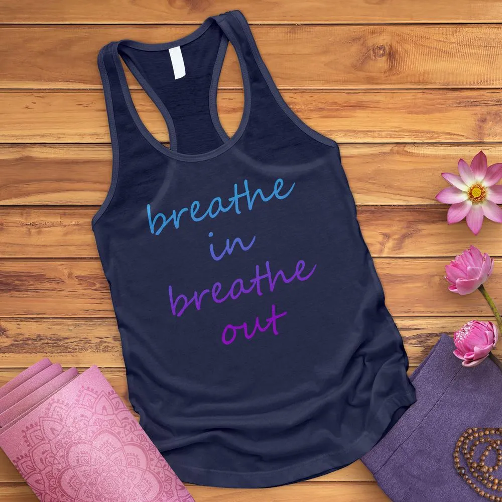 Breathe In Breathe Out Tank Top