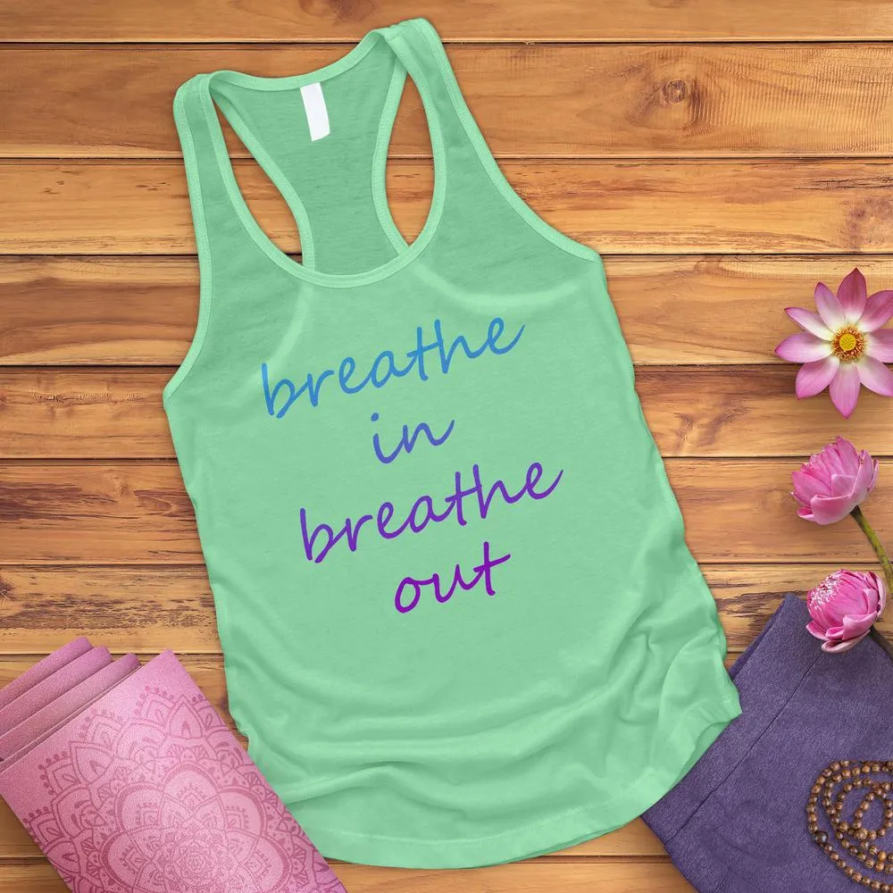 Breathe In Breathe Out Tank Top