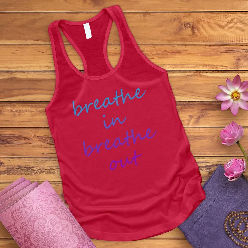 Breathe In Breathe Out Tank Top