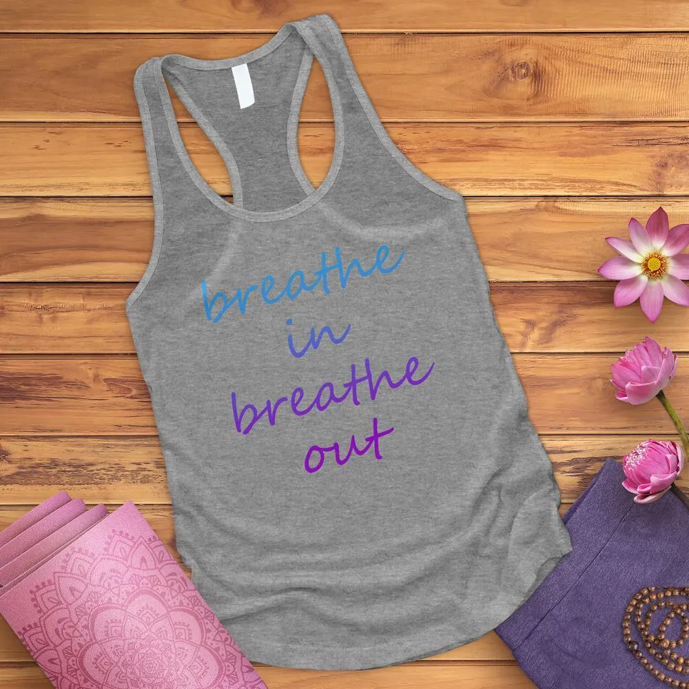 Breathe In Breathe Out Tank Top