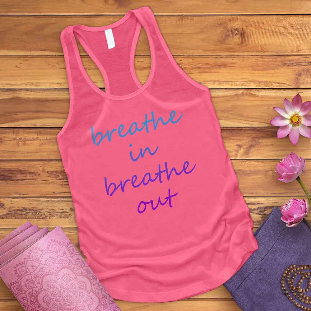 Breathe In Breathe Out Tank Top