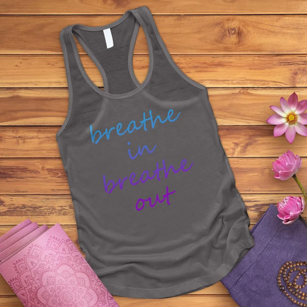 Breathe In Breathe Out Tank Top