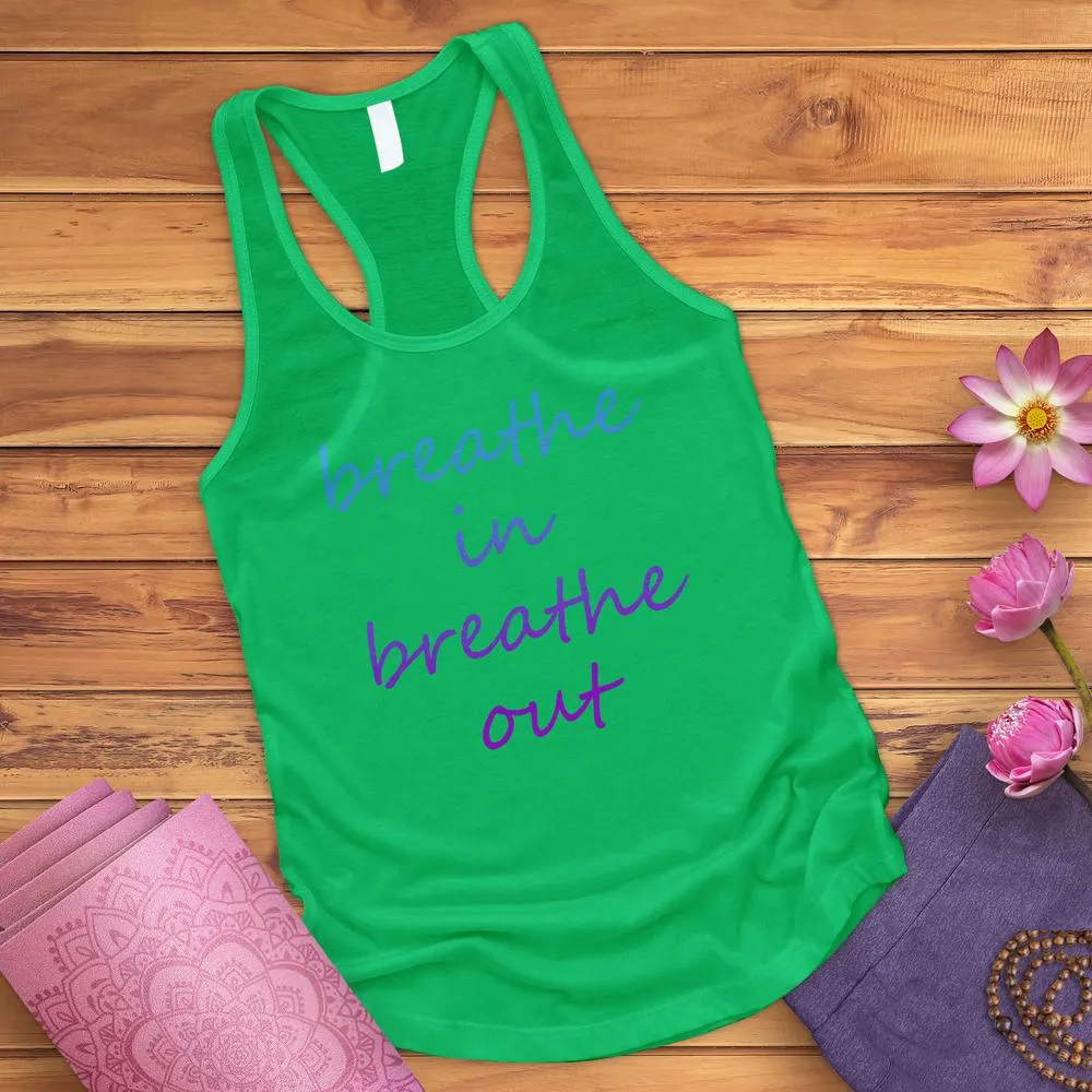 Breathe In Breathe Out Tank Top