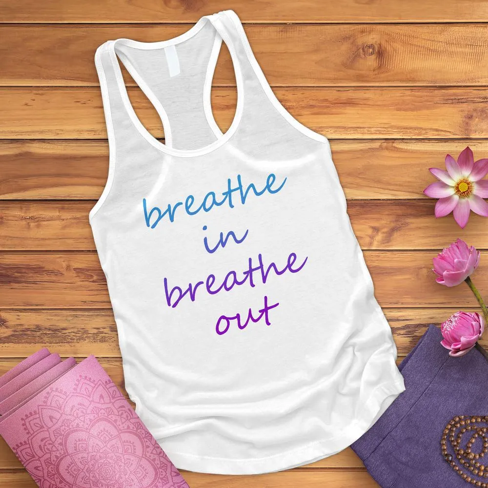 Breathe In Breathe Out Tank Top