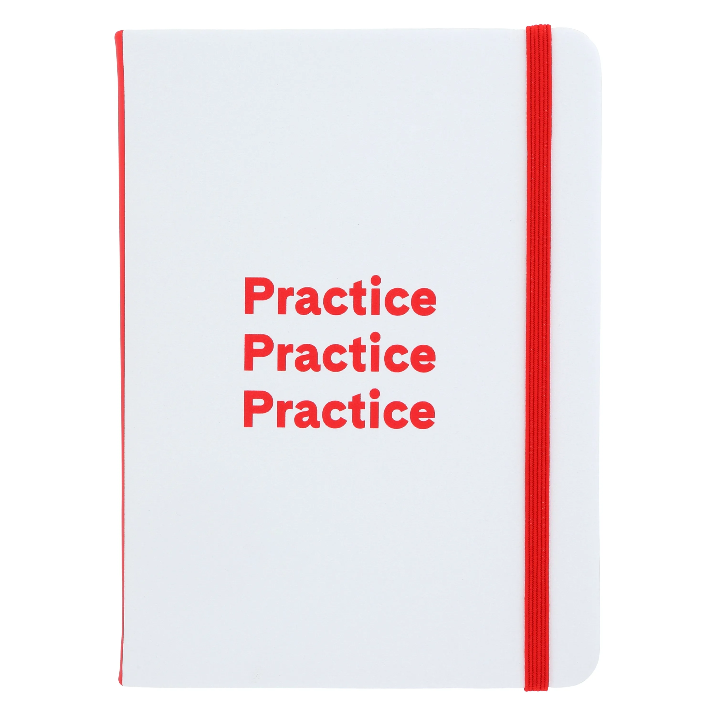 "Practice, Practice, Practice" Notebook