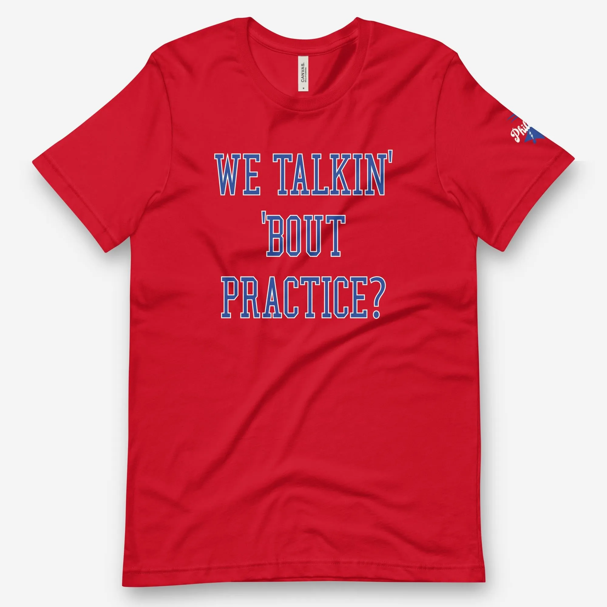 "We Talkin' Bout Practice?" Tee